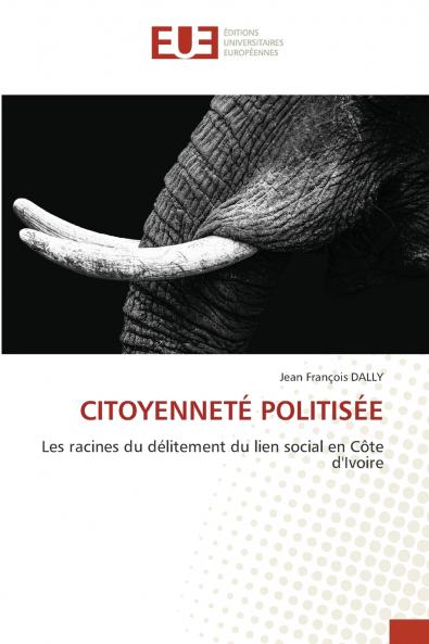 CITOYENNETÉ POLITISÉE