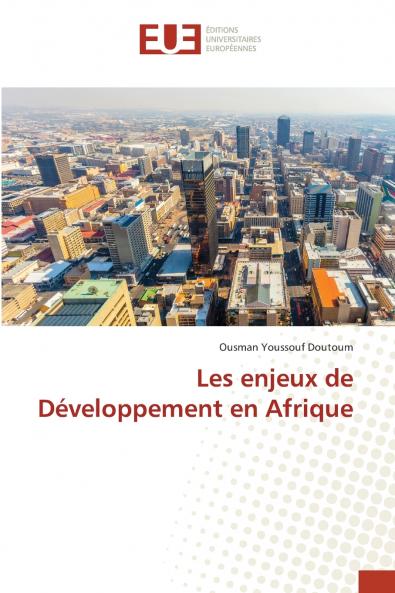Les enjeux de Développement en Afrique