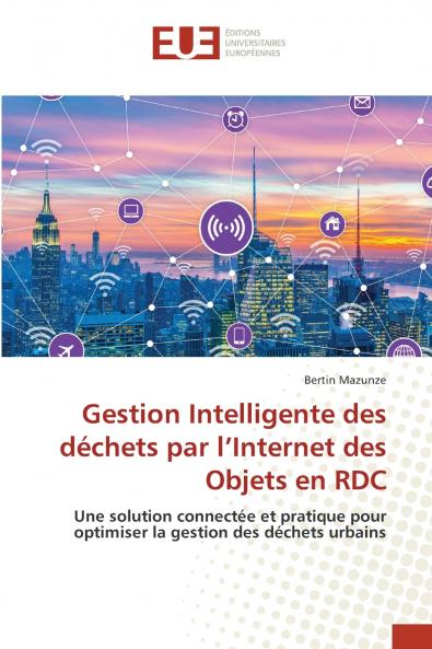 Gestion Intelligente des déchets par l'Internet des Objets en RDC