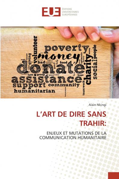 L'ART DE DIRE SANS TRAHIR