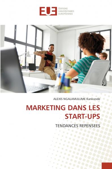 MARKETING DANS LES START-UPS