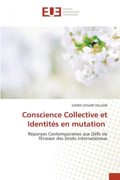 Conscience Collective et Identités en mutation