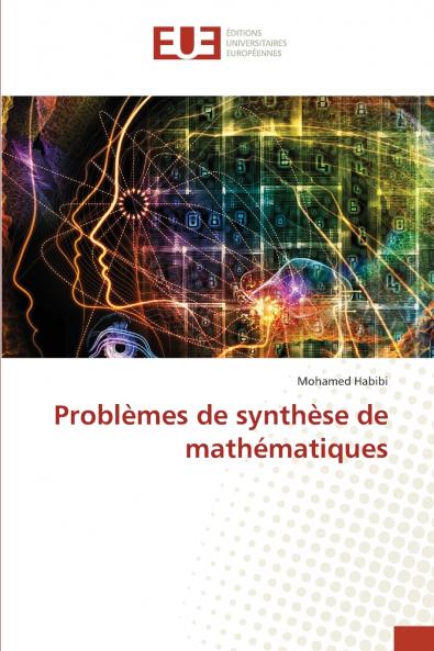 Problèmes de synthèse de mathématiques
