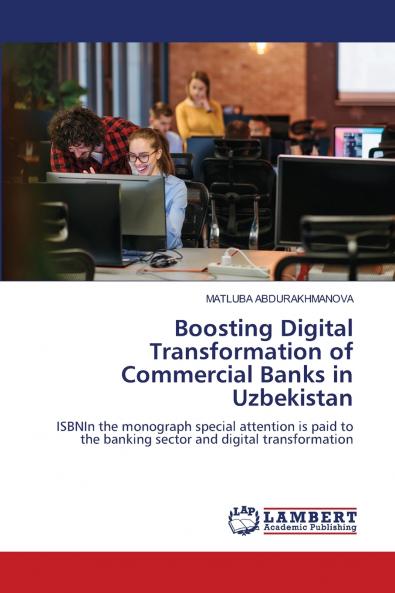Boosting Digital Transformation of Commercial Banks in Uzbekistan