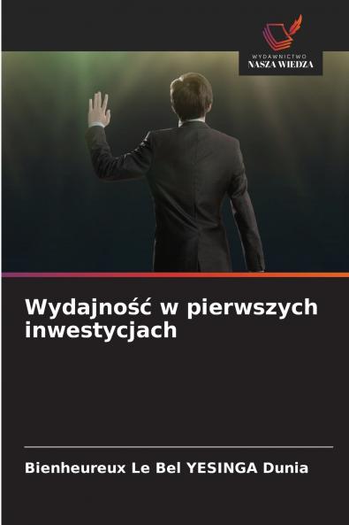 Wydajność w pierwszych inwestycjach
