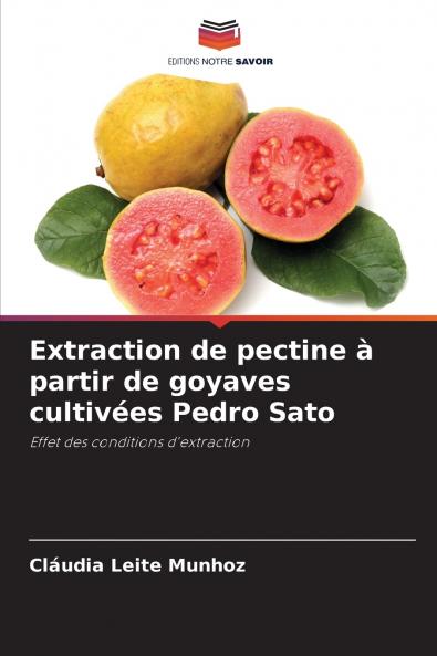 Extraction de pectine à partir de goyaves cultivées Pedro Sato