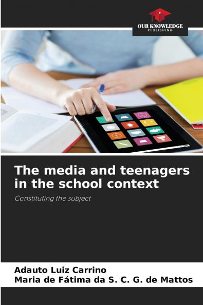 The media and teenagers in the school context