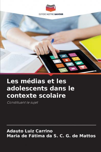 Les médias et les adolescents dans le contexte scolaire