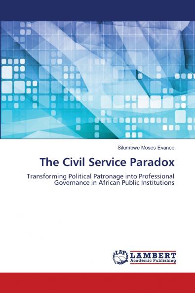 The Civil Service Paradox