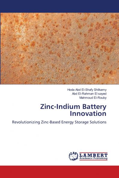Zinc-Indium Battery Innovation