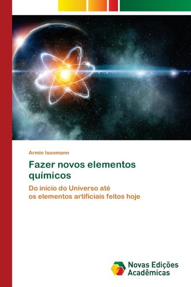 Fazer novos elementos químicos