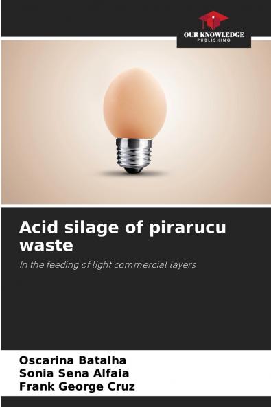 Acid silage of pirarucu waste