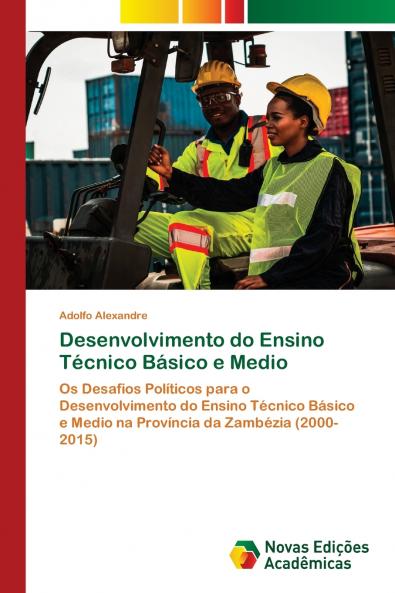 Desenvolvimento do Ensino Técnico Básico e Medio