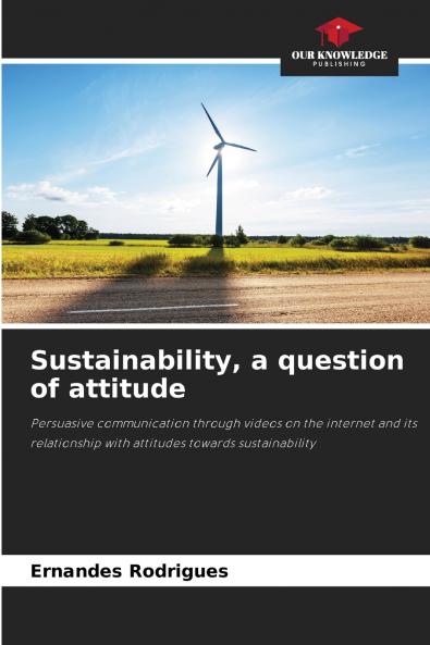 Sustainability a question of attitude