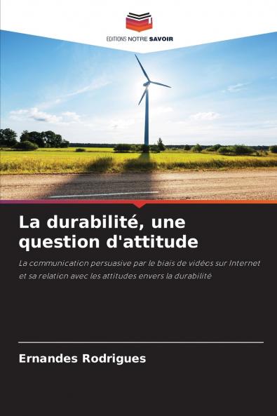 La durabilité une question d'attitude