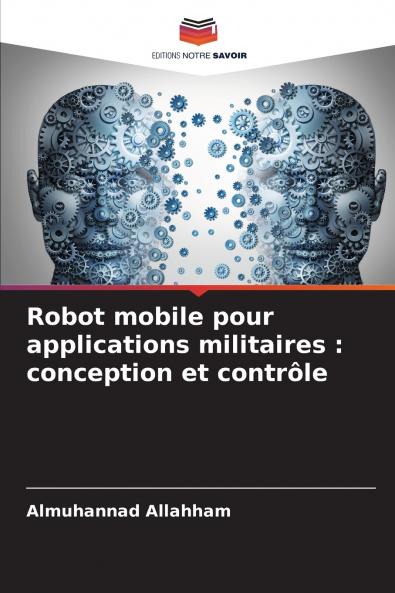 Robot mobile pour applications militaires