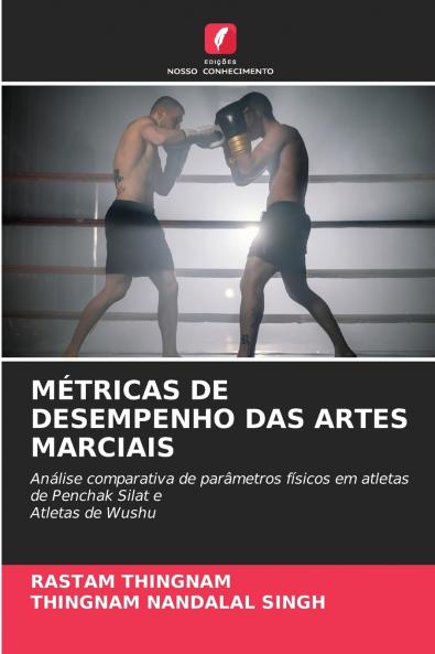MÉTRICAS DE DESEMPENHO DAS ARTES MARCIAIS