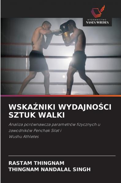 WSKAŹNIKI WYDAJNOŚCI SZTUK WALKI