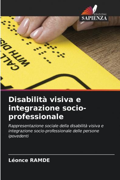 Disabilità visiva e integrazione socio-professionale