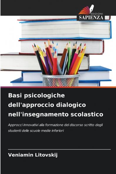 Basi psicologiche dell'approccio dialogico nell'insegnamento scolastico