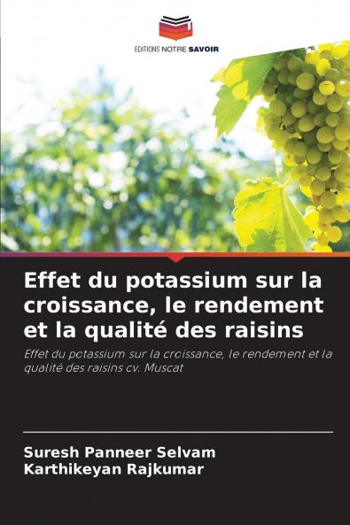 Effet du potassium sur la croissance le rendement et la qualité des raisins