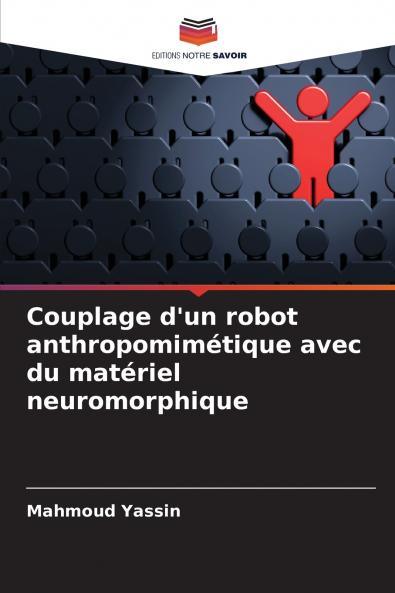 Couplage d'un robot anthropomimétique avec du matériel neuromorphique