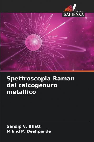 Spettroscopia Raman del calcogenuro metallico