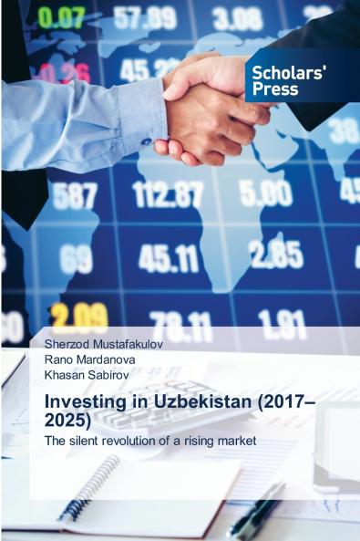 Investing in Uzbekistan (2017-2025)