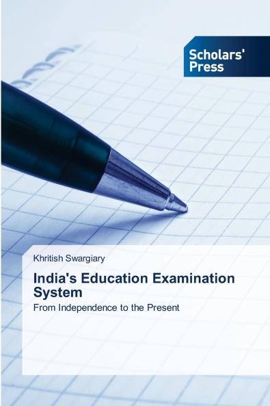 India's Education Examination System