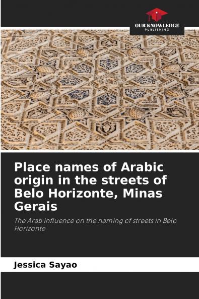 Place names of Arabic origin in the streets of Belo Horizonte Minas Gerais