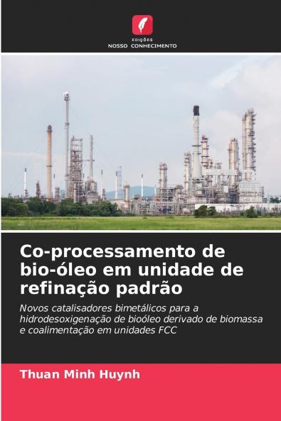 Co-processamento de bio-óleo em unidade de refinação padrão