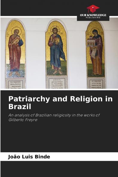 Patriarchy and Religion in Brazil