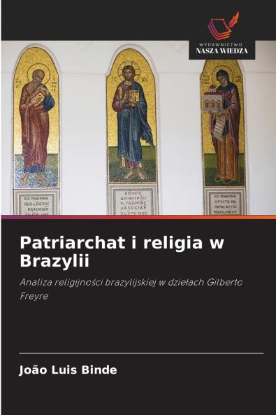 Patriarchat i religia w Brazylii