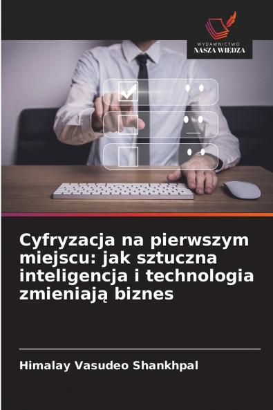 Cyfryzacja na pierwszym miejscu
