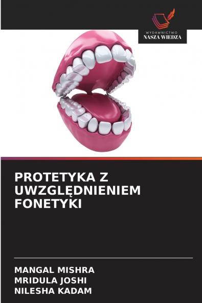 PROTETYKA Z UWZGLĘDNIENIEM FONETYKI