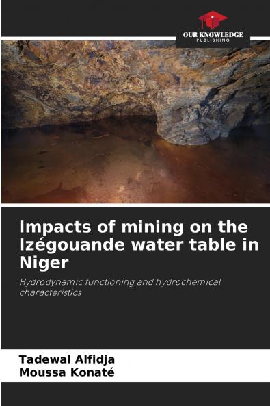 Impacts of mining on the Izégouande water table in Niger