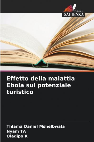 Effetto della malattia Ebola sul potenziale turistico