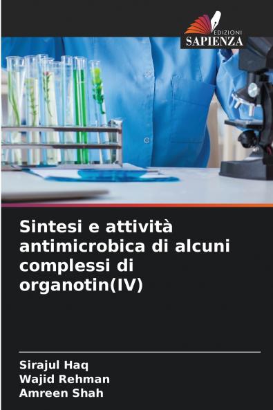 Sintesi e attività antimicrobica di alcuni complessi di organotin(IV)