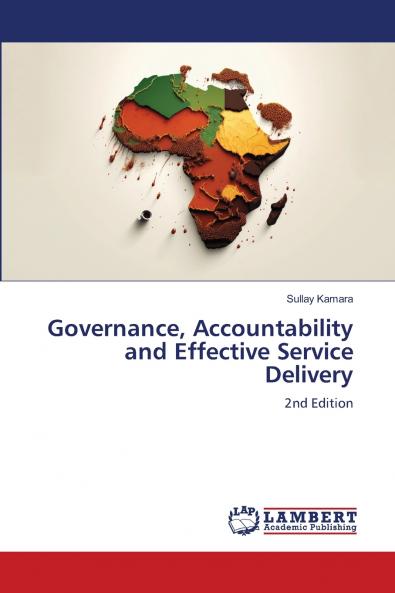 Governance Accountability and Effective Service Delivery