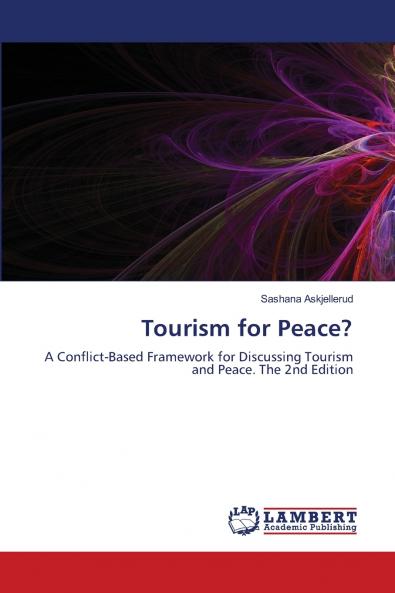 Tourism for Peace?