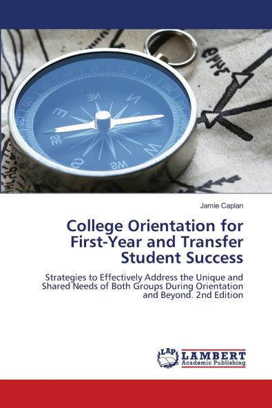 College Orientation for First-Year and Transfer Student Success