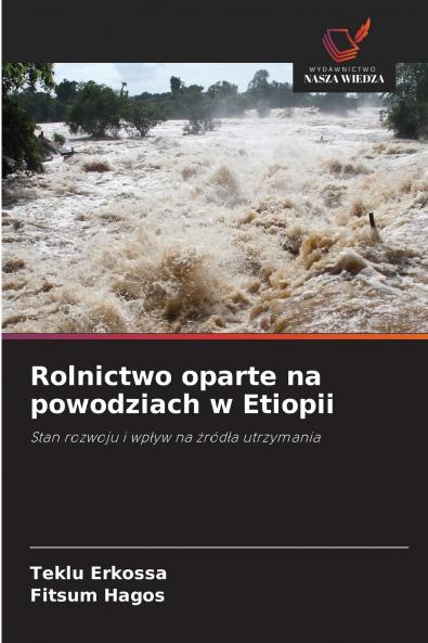 Rolnictwo oparte na powodziach w Etiopii