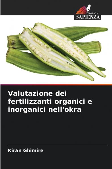 Valutazione dei fertilizzanti organici e inorganici nell'okra