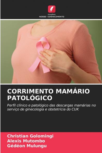CORRIMENTO MAMÁRIO PATOLÓGICO