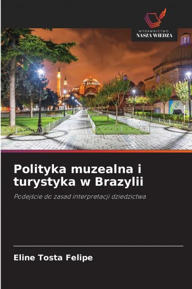 Polityka muzealna i turystyka w Brazylii