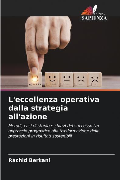 L'eccellenza operativa dalla strategia all'azione