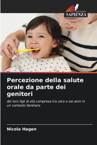 Percezione della salute orale da parte dei genitori