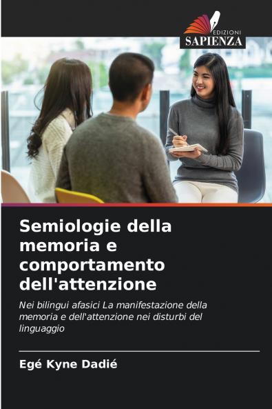 Semiologie della memoria e comportamento dell'attenzione