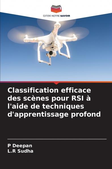 Classification efficace des scènes pour RSI à l'aide de techniques d'apprentissage profond