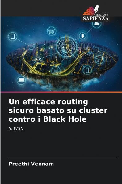 Un efficace routing sicuro basato su cluster contro i Black Hole